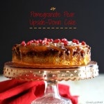 Pomegranate Pear Upside-Down Cake - versatile, delicious cake to make with most seasonal fruits & served with or without ice cream. The star of the show. Simply Sated