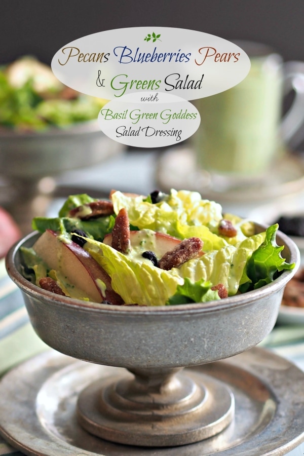 Pecans Blueberries Pears & Greens Salad is fresh, crunchy & flavorful. Top with homemade Basil Green Goddess Dressing to create a goddess-worthy salad. Simply Sated