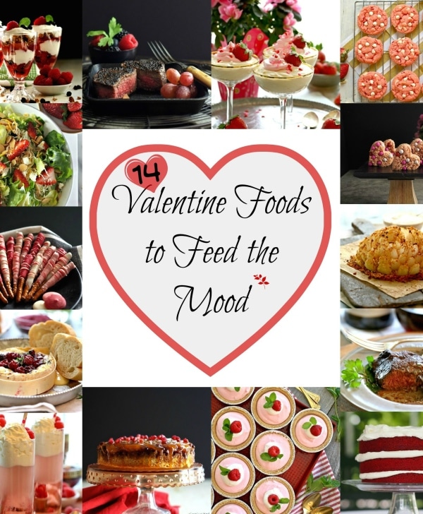 14 Valentine Foods to Feed the Mood. From dawn to dusk, here are the foods to put your sweetheart in a Valentine mood. Breakfast - supper - dessert. Simply Sated