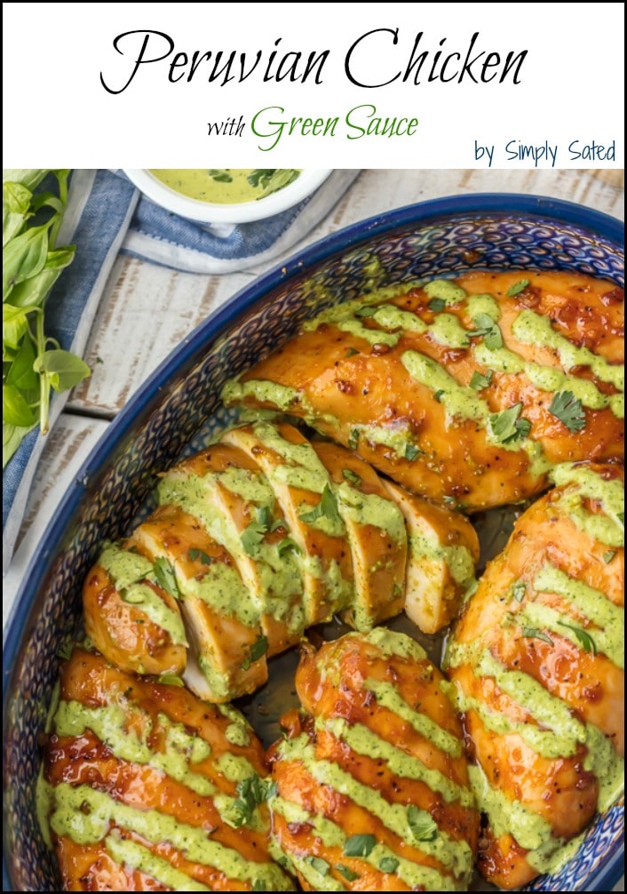 Peruvian Chicken w/Green Sauce-a vibrant example of Peruvian cuisine-a flavor-packed fusion born of many cultures. Amazingly spiced & gorgeous. Perfection. Simply Sated
